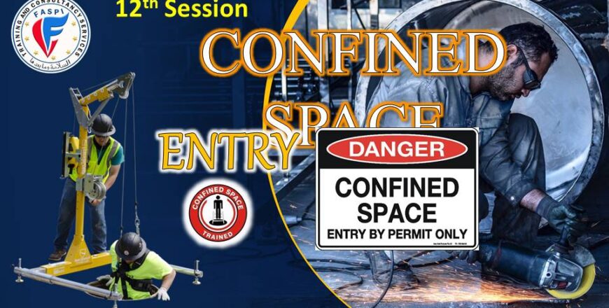 12. Confined Space Entry – Quwatul Salam Training Center