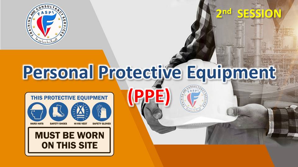 2. Personal protective Equipment (PPE) – Quwatul Salam Training Center